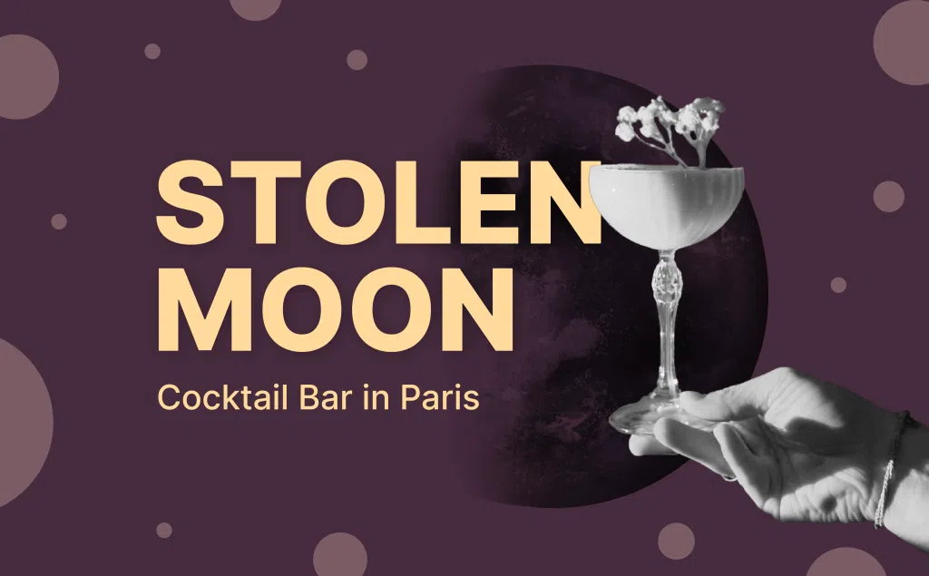Stolen Moon Cocktail Bar Paris