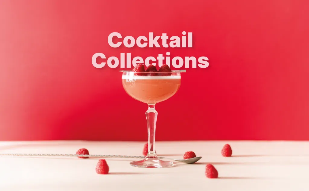 Cocktail Collections​